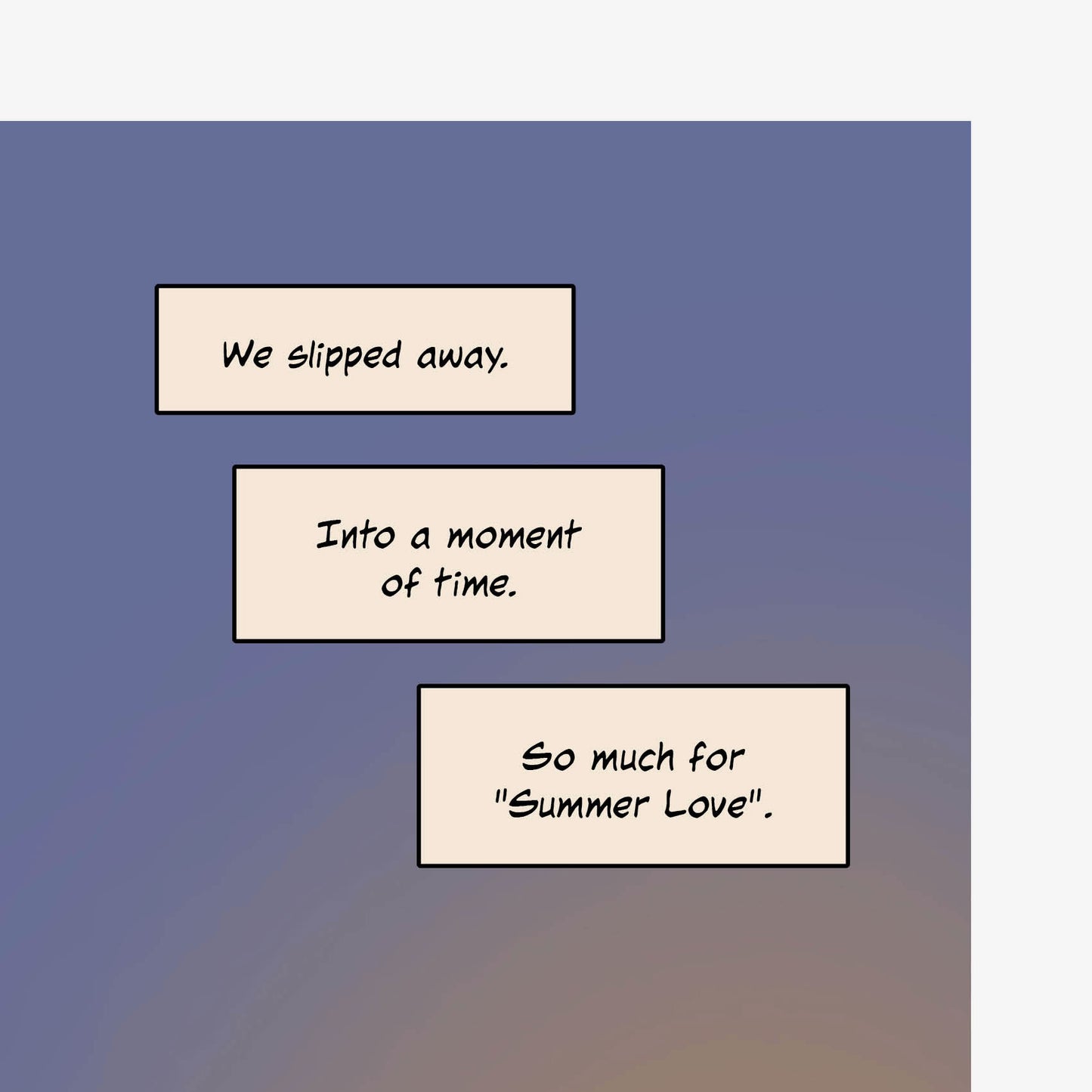 So much for "Summer Love"