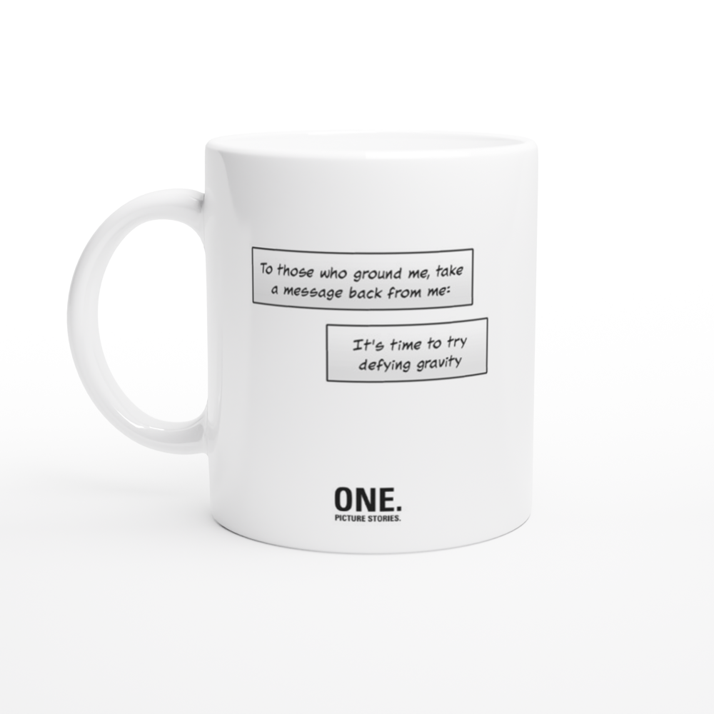 „Defying Gravity“ – Ceramic Mug