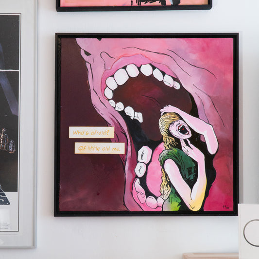 Who is afraid? Of little old me. Acrylic Painting.